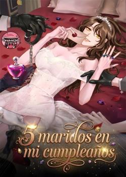 5 Maridos en mi cumpleaños