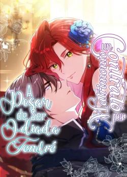 A Pesar De Ser Odiada, Tendré Un Matrimonio Por Contrato