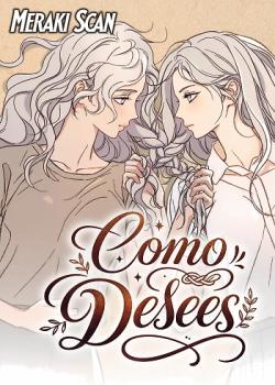 Como Desees