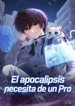 El apocalipsis necesita de un Profesional