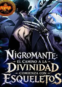 El Camino a la Divinidad Comienza con Esqueletos
