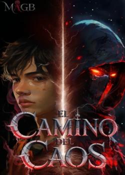 El Camino del Caos