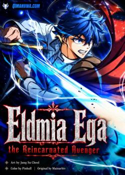 Eldmia Ega, El Vengador Reencarna