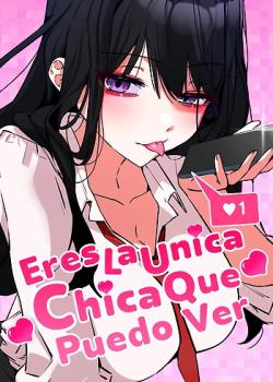 Eres la Única Que Veo