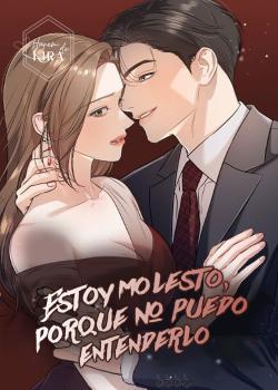 Estoy enojado y no lo entiendo