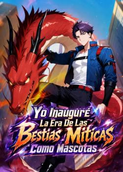 He Dado Paso A La Era De Las Bestias Miticas Como Mascotas