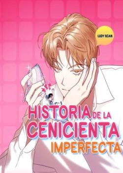 Historia De La Cenicienta Imperfecta