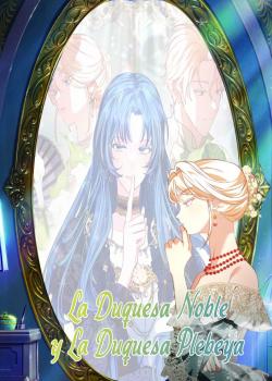 Leer La Duquesa Noble y La Duquesa Plebeya
