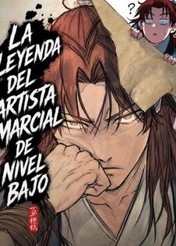La Leyenda Del Artista Marcial De Nivel Bajo