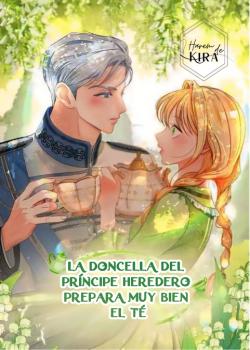 La Sirvienta del Príncipe Heredero sirve muy bien el té