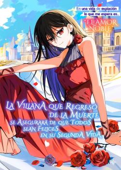 La villana que regresó de la muerte se asegurará de que todos sean felices en su segunda vida