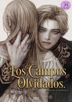 LOS CAMPOS OLVIDADOS (NOVELA)