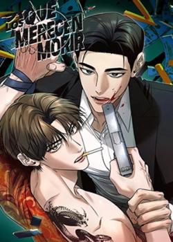 Los que merecen morir