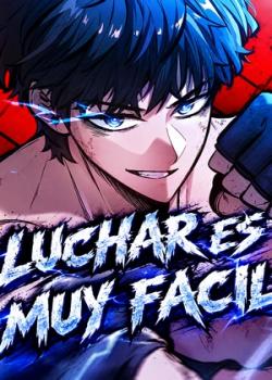 luchar es muy facil