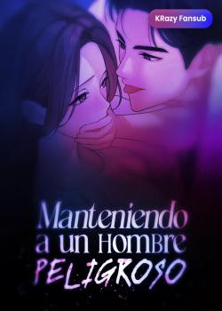 Manteniendo a un Hombre Peligroso