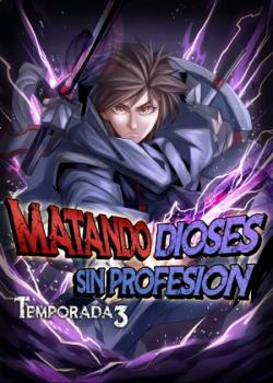 Matando Dioses sin Profesión