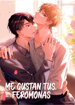 Me gustan tus feromonas con extracto de novela