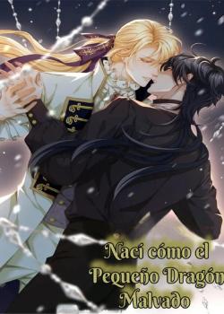 Nací Como El Pequeño Dragón Malvado