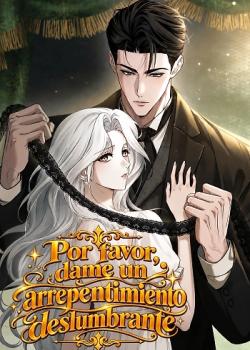 Por favor, dame un arrepentimiento deslumbrante.