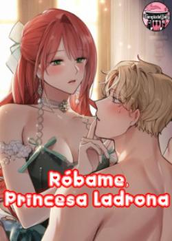 Róbame, princesa ladrona