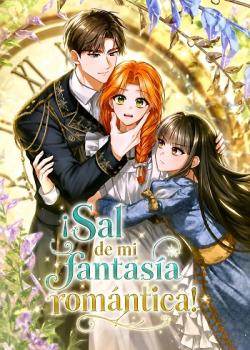 Leer ¡Sal de mi fantasía romántica!