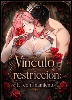 Vínculo de restricción: el confinamiento